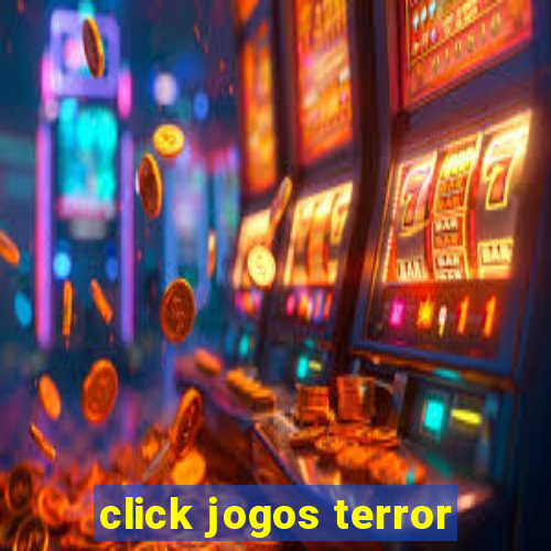 click jogos terror